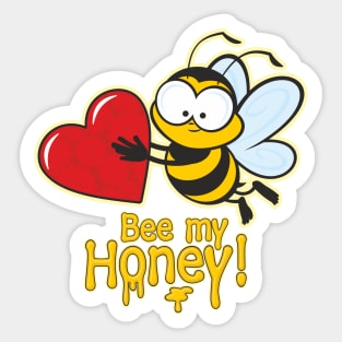 Bee My Honey Sticker